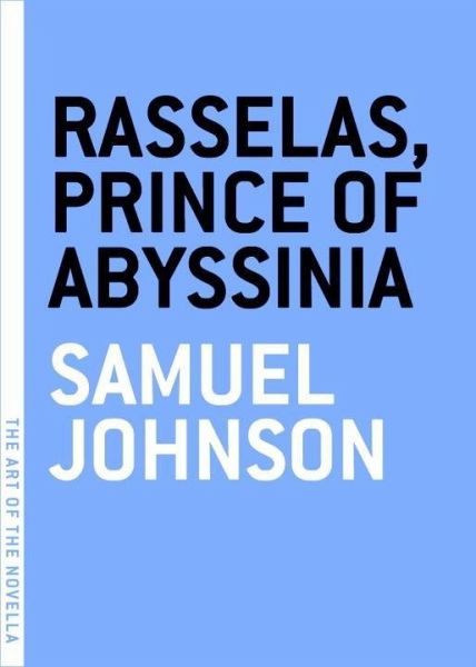 Rasselas, Prince of Abyssinia (eBook, ePUB) Rasselas, Prince of Abyssinia (eBook, ePUB)