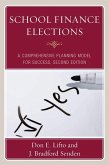 School Finance Elections (eBook, ePUB)