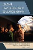 Leading Standards-Based Education Reform (eBook, ePUB)
