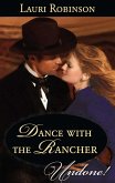 Dance With The Rancher (eBook, ePUB)