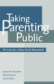 Taking Parenting Public (eBook, ePUB)