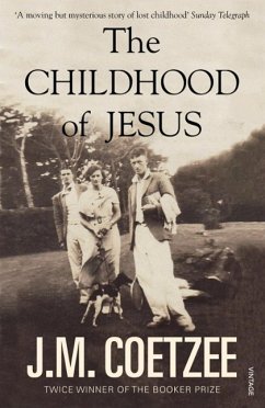 The Childhood of Jesus - Coetzee, J. M.