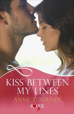 Cover Kiss Between My Lines: A Rouge Erotic Romance (eBook, ePUB)