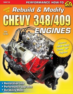 How to Rebuild & Modify Chevy 348/409 Engines (eBook, ePUB) - Carollo, John
