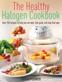 The Healthy Halogen Cookbook (eBook, ePUB) - Flower, Sarah