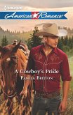 A Cowboy's Pride (eBook, ePUB)