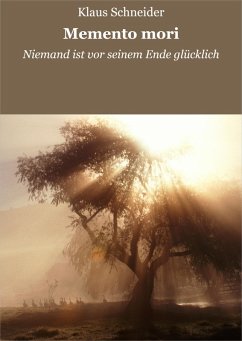 Memento mori (eBook, ePUB) - Schneider, Klaus