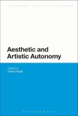 Aesthetic and Artistic Autonomy (eBook, PDF)