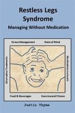 Restless Legs Syndrome: Managing Without Medication (eBook, ePUB)