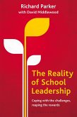 The Reality of School Leadership (eBook, ePUB)