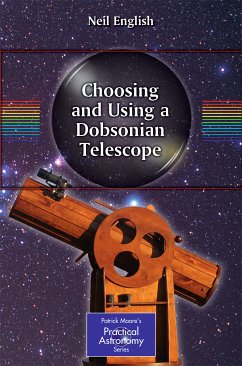 Choosing and Using a Dobsonian Telescope (eBook, PDF) - English, Neil
