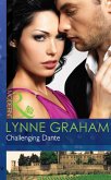 Challenging Dante (Mills & Boon Modern) (A Bride for a Billionaire, Book 0) (eBook, ePUB)