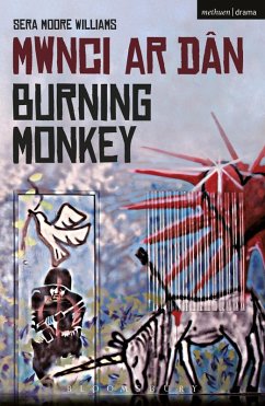Burning Monkey (eBook, ePUB) - Moore Williams, Sera
