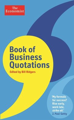 The Economist Book of Business Quotations (eBook, ePUB) - Ridgers, Bill