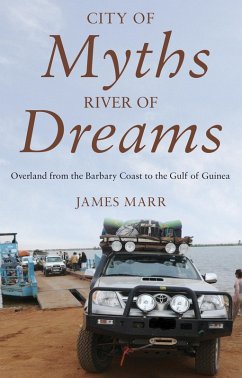 City of Myths, River of Dreams (eBook, ePUB) - Marr, James