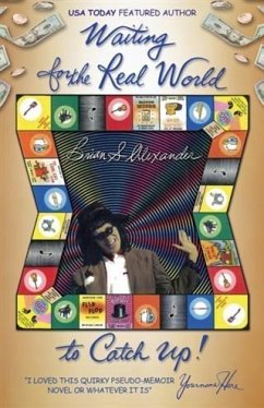 Waiting for the Real World to Catch Up (eBook, ePUB) - Alexander, Brian S.