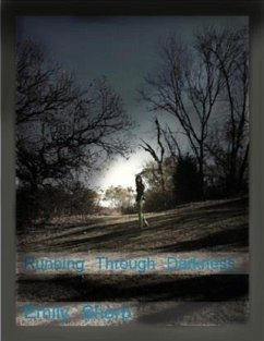 Running Through Darkness (eBook, ePUB) - Sharp, Emily Running Through Darkness (eBook, ePUB) - Sharp, Emily