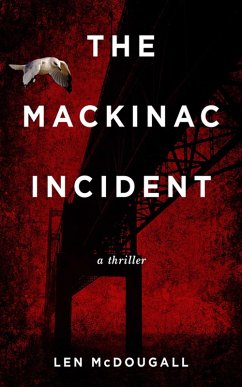 Cover The Mackinac Incident (eBook, ePUB)