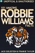 101 Amazing Robbie Williams Facts... - Bild 1