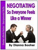 Negotiating So Everyone Feels Like a Winner (eBook, ePUB)