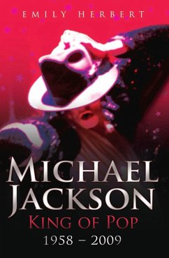 Michael Jackson - King of Pop (eBook, ePUB) - Herbert, Emily