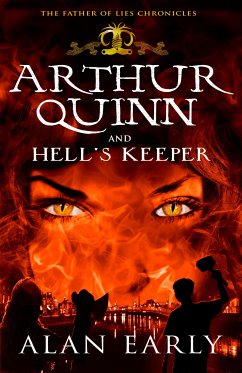 Arthur Quinn and Hell's Keeper (eBook, ePUB) - Early, Alan