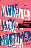 I Was Jack Mortimer (eBook, ePUB)
