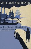 A Burden Shared: The Dundee Murders (eBook, ePUB)
