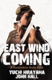 East Wind Coming (eBook, ePUB)