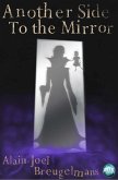 Another Side to the Mirror (eBook, PDF) Another Side to the Mirror (eBook, PDF)