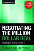 Negotiating the Million Dollar Deal (eBook, ePUB)