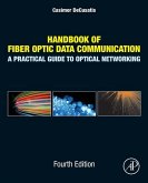 Handbook of Fiber Optic Data Communication (eBook, ePUB)