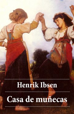 Casa de Muñecas (eBook, ePUB) - Ibsen, Henrik