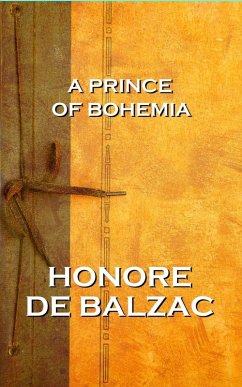 A Prince Of Bohemia (eBook, ePUB) - de Balzac, Honore