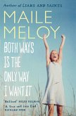 Both Ways Is the Only Way I Want It (eBook, ePUB)