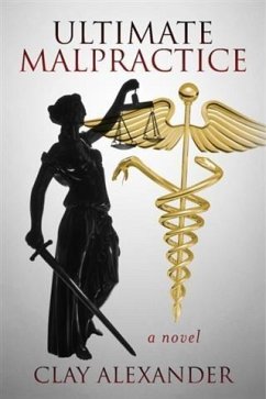Cover Ultimate Malpractice (eBook, ePUB)