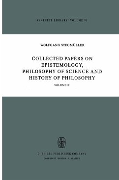 Collected Papers on Epistemology, Philosophy of Science and History of Philosophy - Stegmüller, W.