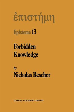 Forbidden Knowledge - Rescher, N.