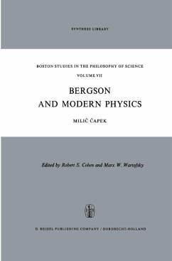 Bergson and Modern Physics - Capek, M.