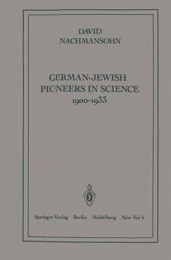 German-Jewish Pioneers in Science 1900¿1933 - Nachmansohn, D.