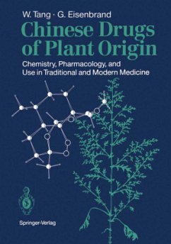 Chinese Drugs of Plant Origin - Tang, Weici;Eisenbrand, Gerhard