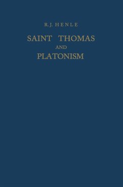 Saint Thomas and Platonism - Henle, R. J.