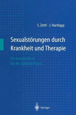 Sexualstorungen durch Krankheit und Therapie - Zettl, Stefan;Hartlapp, Joachim