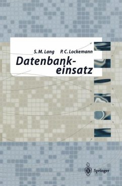 Datenbankeinsatz - Lang, Stefan;Lockemann, Peter C.