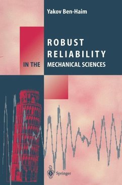 Robust Reliability in the Mechanical Sciences - Ben-Haim, Yakov