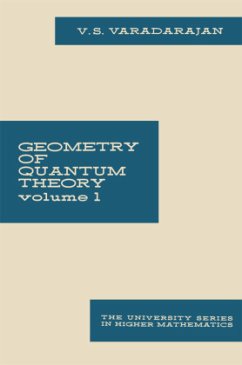 Geometry of Quantum Theory - Varadarajan, Veeravalli Seshadri