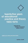 Twenty-Five Years of Educational Practice and Theory 1955¿1979