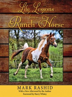 Life Lessons from a Ranch Horse (eBook, ePUB) - Rashid, Mark