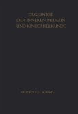 Ergebnisse der Inneren Medizin und Kinderheilkunde