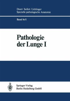 Pathologie der Lunge - Blümcke, S.;Burkhardt, A.;Doerr, W.